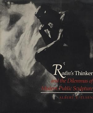 Seller image for Rodin's Thinker and the Dilemmas of Modern Public Sculpture for sale by James F. Balsley, Bookseller