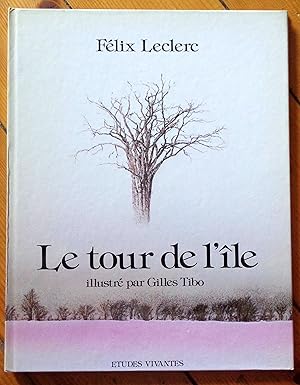 Le tour de l'île.