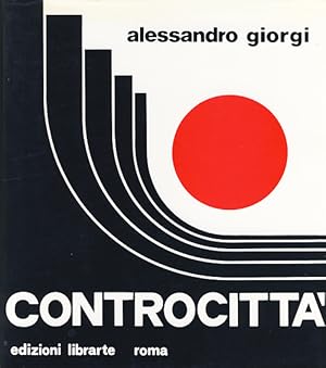 Controcittà. Scienza e società 1.