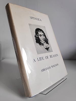 Immagine del venditore per Spinoza: A Life of Reason, Second Enlarged Edition with authograph. venduto da Antiquariaat Spinoza