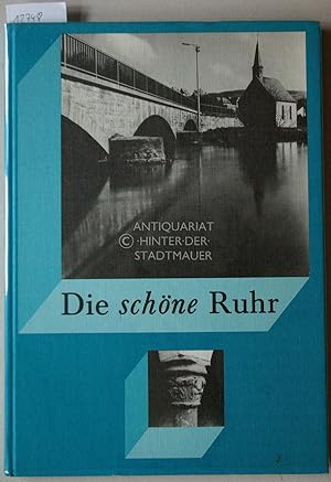 Seller image for Die schne Ruhr. for sale by Antiquariat hinter der Stadtmauer