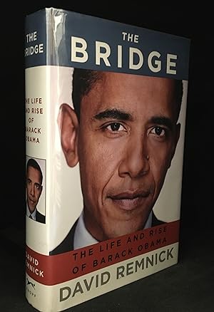 Imagen del vendedor de The Bridge; The Life and Rise of Barack Obama a la venta por Burton Lysecki Books, ABAC/ILAB