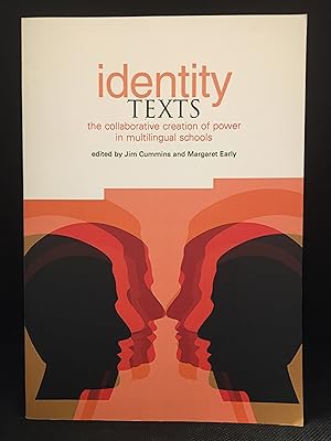 Image du vendeur pour Identity Texts; The Collaborative Creation of Power in Multilingual Schools mis en vente par Burton Lysecki Books, ABAC/ILAB