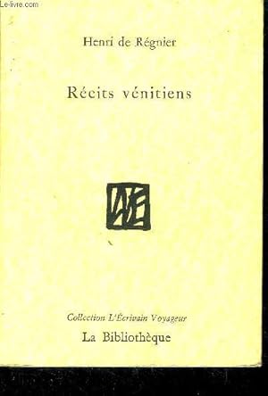 Bild des Verkufers fr Rcits vnitiens zum Verkauf von Le-Livre