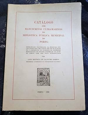 Catálogo dos manuscritos ultramarinos da Biblioteca pública municipal do Porto