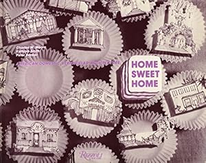 Seller image for Home Sweet Home: American Domestic Vernacular Architecture for sale by Grimbergen Booksellers