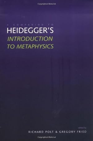 Seller image for A Companion to Heidegger`s "Introduction to Metaphysics" for sale by Grimbergen Booksellers