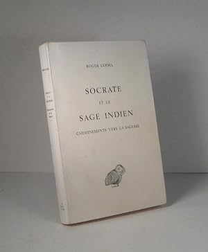 Imagen del vendedor de Socrate et le sage indien. Cheminements vers la sagesse a la venta por Librairie Bonheur d'occasion (LILA / ILAB)