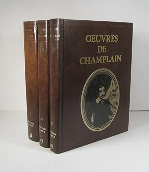 Oeuvres de Champlain. 3 Volumes