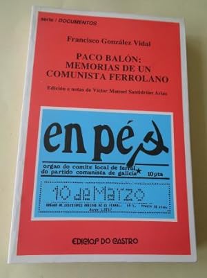 Paco Balón: Memorias de un comunista ferrolano