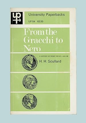 Ancient Roman History, From the Gracchi to Nero by H. H. Scullard. Publsihed in 1965 as a Univers...