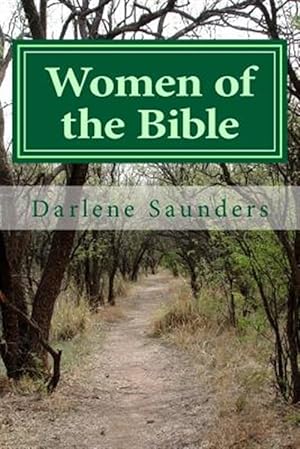 Bild des Verkufers fr Women of the Bible : Women's Bible Study zum Verkauf von GreatBookPrices