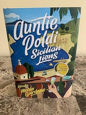 Imagen del vendedor de Auntie Poldi and the Sicilian Lions [FIRST U.S. EDITION, FIRST PRINTING] a la venta por Vero Beach Books