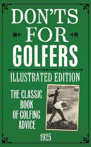 Immagine del venditore per Don'ts for Golfers venduto da GreatBookPrices