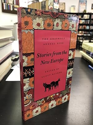 Seller image for The Graywolf Annual Nine: Stories From the New Europe for sale by THE PRINTED GARDEN, ABA, MPIBA