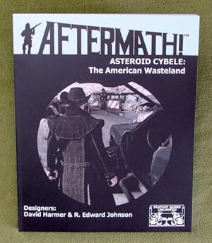 Image du vendeur pour Asteroid Cybele: American Wasteland (Aftermath RPG) mis en vente par Wayne's Books
