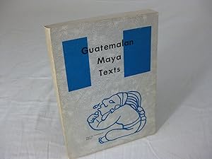 GUATEMALAN MAYA TEXTS