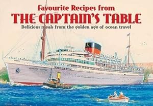 Favourite Recipes from the Captain's Table (Favourite Recipe Books)