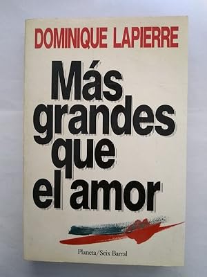 Imagen del vendedor de Ms grandes que el amor a la venta por Libros Ambig