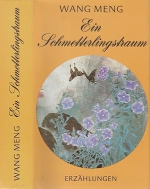 Ein Schmetterlingstraum. Erzählungen. Herausgegeben von Fritz Gruner.