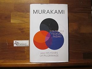 Colorless Tsukuru Tazaki and His Years of Pilgrimage (English Edition)