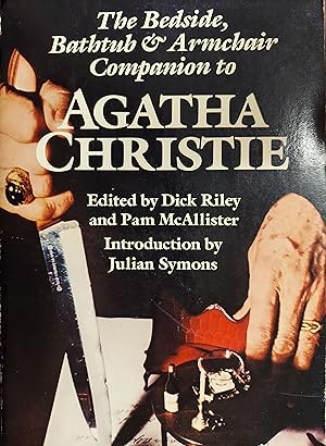 Bild des Verkufers fr The Bedside, Bathtub & Armchair Companion to Agatha Christie zum Verkauf von The Book House, Inc.  - St. Louis