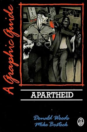 Immagine del venditore per Apartheid: A Graphic Guide venduto da LEFT COAST BOOKS