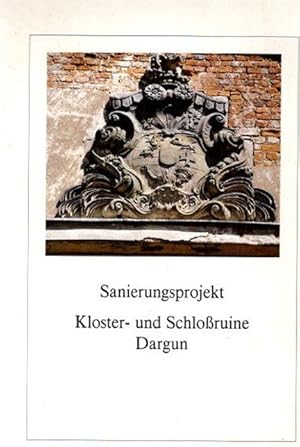 Seller image for Sanierungsprojekt Kloster- und Schloruine Dargun, for sale by nika-books, art & crafts GbR
