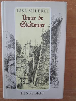 Seller image for nner de Stadtmuer. Geschichten ut een Oltstadtbrook. for sale by Antiquariat Gisa Hinrichsen