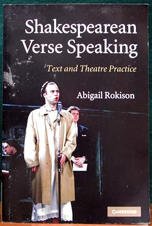 Seller image for SHAKESPEAREAN VERSE SPEAKING. Text and Theatre Practice. for sale by The Antique Bookshop & Curios (ANZAAB)