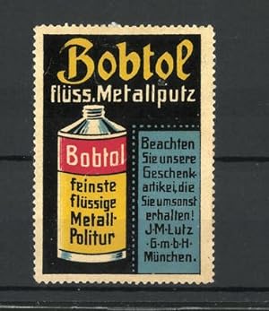 Bild des Verkufers fr Reklamemarke Bobtol feinste flssige Metall-Politur, Flasche zum Verkauf von Bartko-Reher