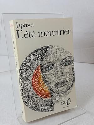 L ETE MEURTRIER (Folio)