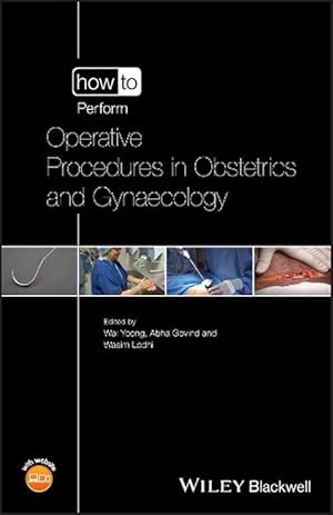 Immagine del venditore per How to Perform Operative Procedures in Obstetrics and Gynaecology (Paperback) venduto da AussieBookSeller