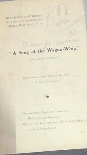 Image du vendeur pour A Song of the Wagon-Whip." - FOR SOUTH AFRICANS mis en vente par Chapter 1