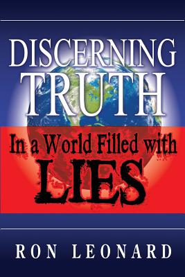 Bild des Verkufers fr Discerning Truth in a World Filled with Lies (Paperback or Softback) zum Verkauf von BargainBookStores