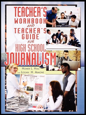 Image du vendeur pour Teacher's Workbook and Teacher's Guide for High School Journalism (Paperback or Softback) mis en vente par BargainBookStores