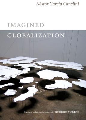 Imagen del vendedor de Imagined Globalization (Paperback or Softback) a la venta por BargainBookStores