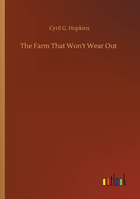 Seller image for The Farm That Won't Wear Out (Paperback or Softback) for sale by BargainBookStores