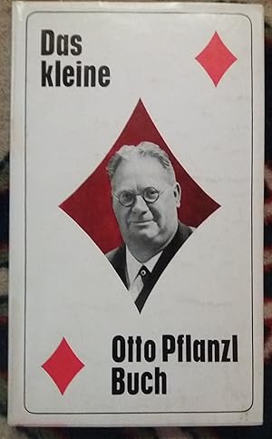 Das kleine Otto Pflanzl Buch. +++ signiert +++