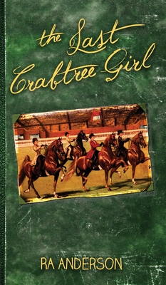 Seller image for The Last Crabtree Girl (Hardback or Cased Book) for sale by BargainBookStores