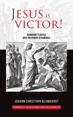 Imagen del vendedor de Jesus is Victor!: Blumhardt's Battle with the Powers of Darkness (Paperback or Softback) a la venta por BargainBookStores