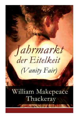 Bild des Verkufers fr Jahrmarkt der Eitelkeit (Vanity Fair) (Paperback or Softback) zum Verkauf von BargainBookStores