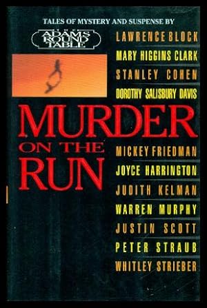 Immagine del venditore per MURDER ON THE RUN - The Adams Round Table venduto da W. Fraser Sandercombe