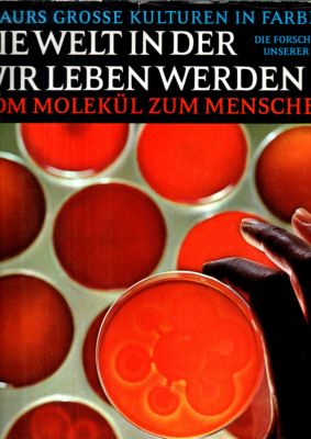 Seller image for Die Welt in der wir leben werden II. Vom Molekl zum Menschen. for sale by Leonardu
