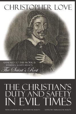 Seller image for The Christian's Duty and Safety in Evil Times (Paperback or Softback) for sale by BargainBookStores