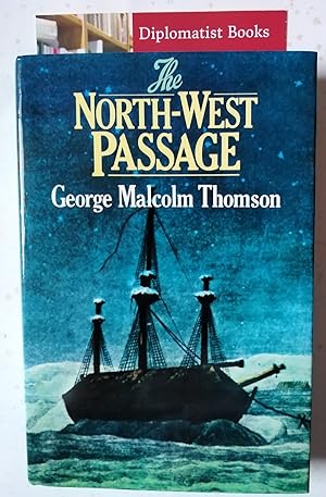 Seller image for The North-West Passage for sale by Diplomatist Books