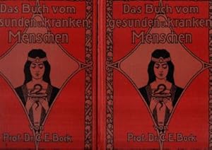 Das Buch vom gesunden und kranken Menschen. Erster und Zweiter Band.