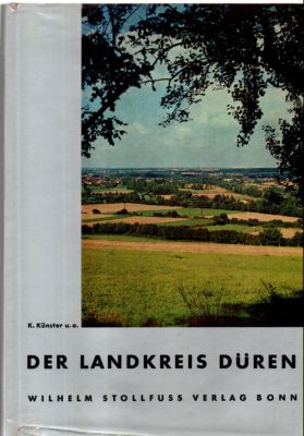 Imagen del vendedor de Die Landkreise in Nordrhein-Westfalen. Reihe A: Nordrhein. Band 7 Der Landkreis DREN. Regierungsbezirk Aachen. a la venta por Leonardu