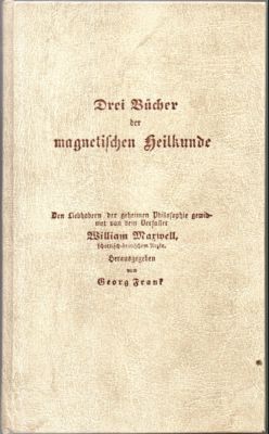 Seller image for Drei Bcher der magnetischen Heilkunde. for sale by Leonardu