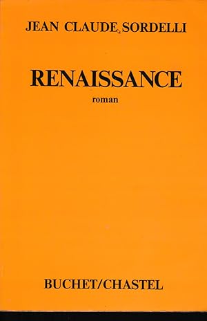 Imagen del vendedor de RENAISSANCE (LITT FRANCAISE) a la venta por Librairie l'Aspidistra